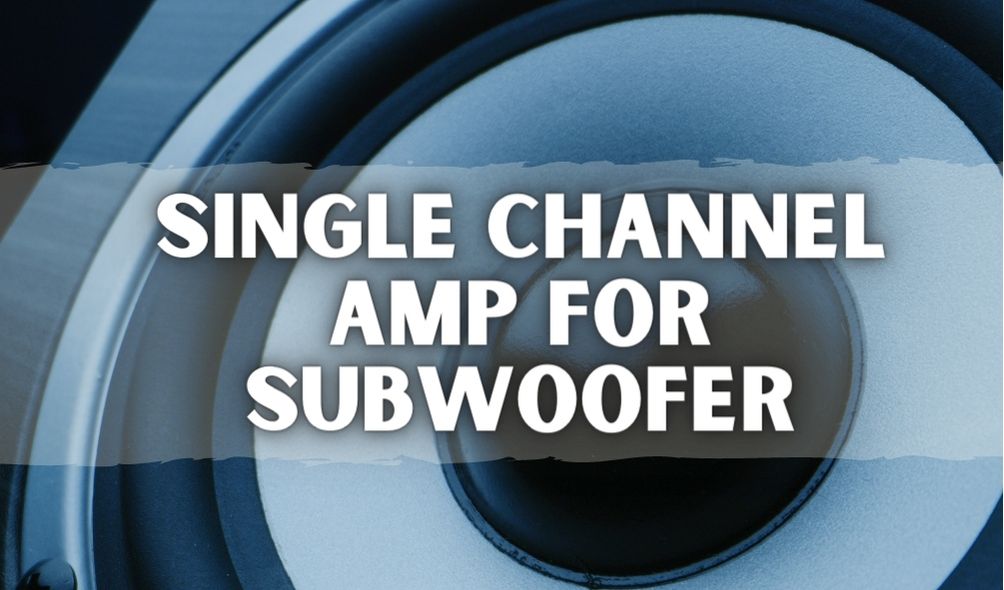 Single channel amp for subwoofer