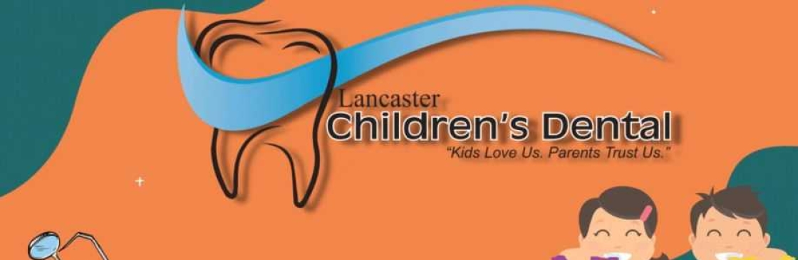 Lancaster Childrens Dental Cover Image