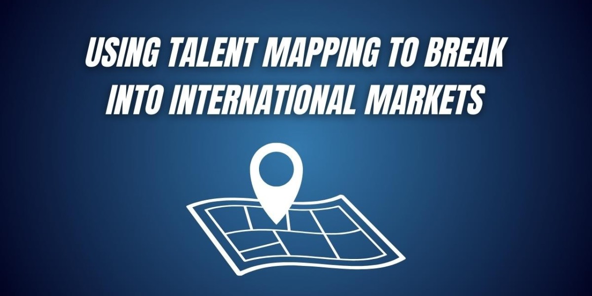 Using Talent Mapping to Break into International Markets