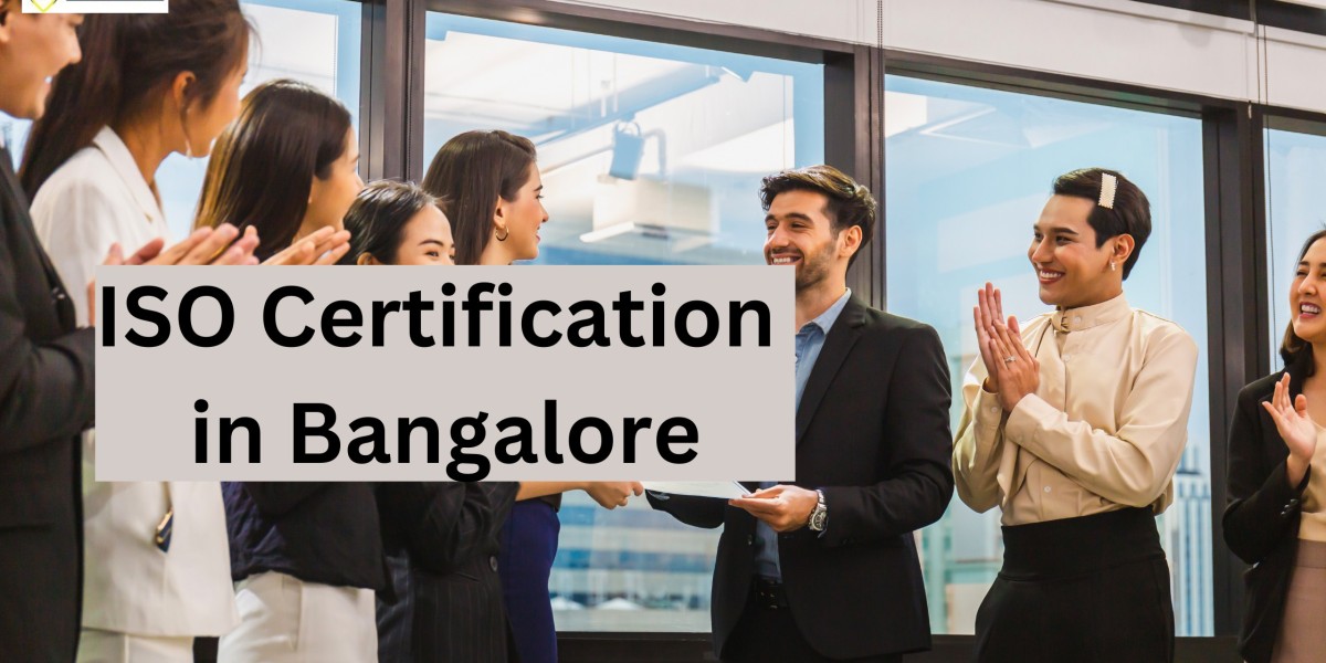 Which ISO Certification in Bangalore Benefits Business Success?