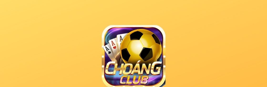 Choangclub Cổng game bài đổi thưởng hấp dẫn Cover Image