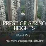 Prestige Spring Heights Hyderabad Profile Picture