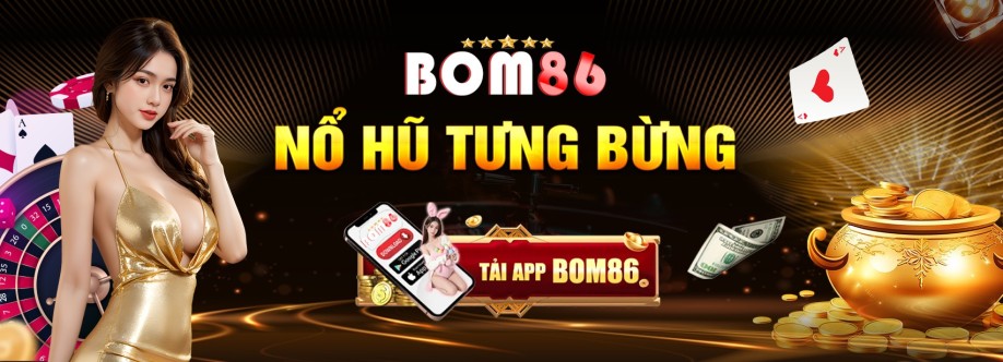 BOM86 Điểm Đến Số 1 Cho Dân Chơi Game  Cover Image