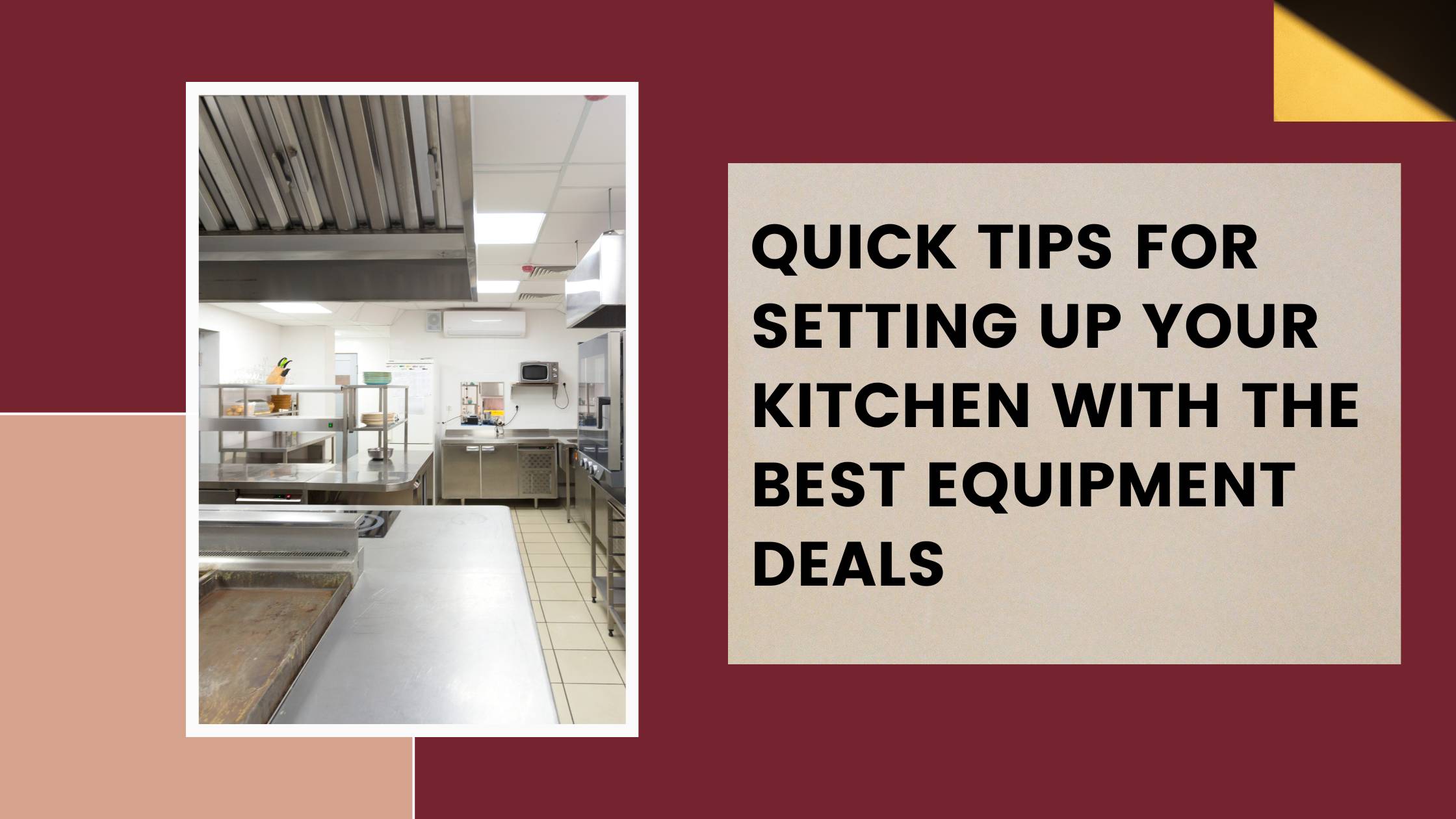 Quick Tips for Setting Up Your Kitchen with the Best Equipment Deals – Main Auction Services, Inc