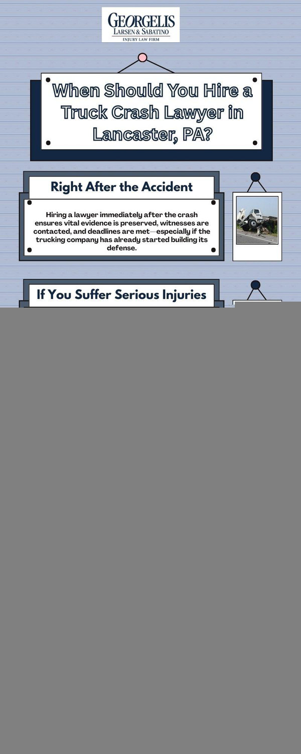 How to Know It’s Time to Call a Truck Crash Lawyer in Lancaster, PA?