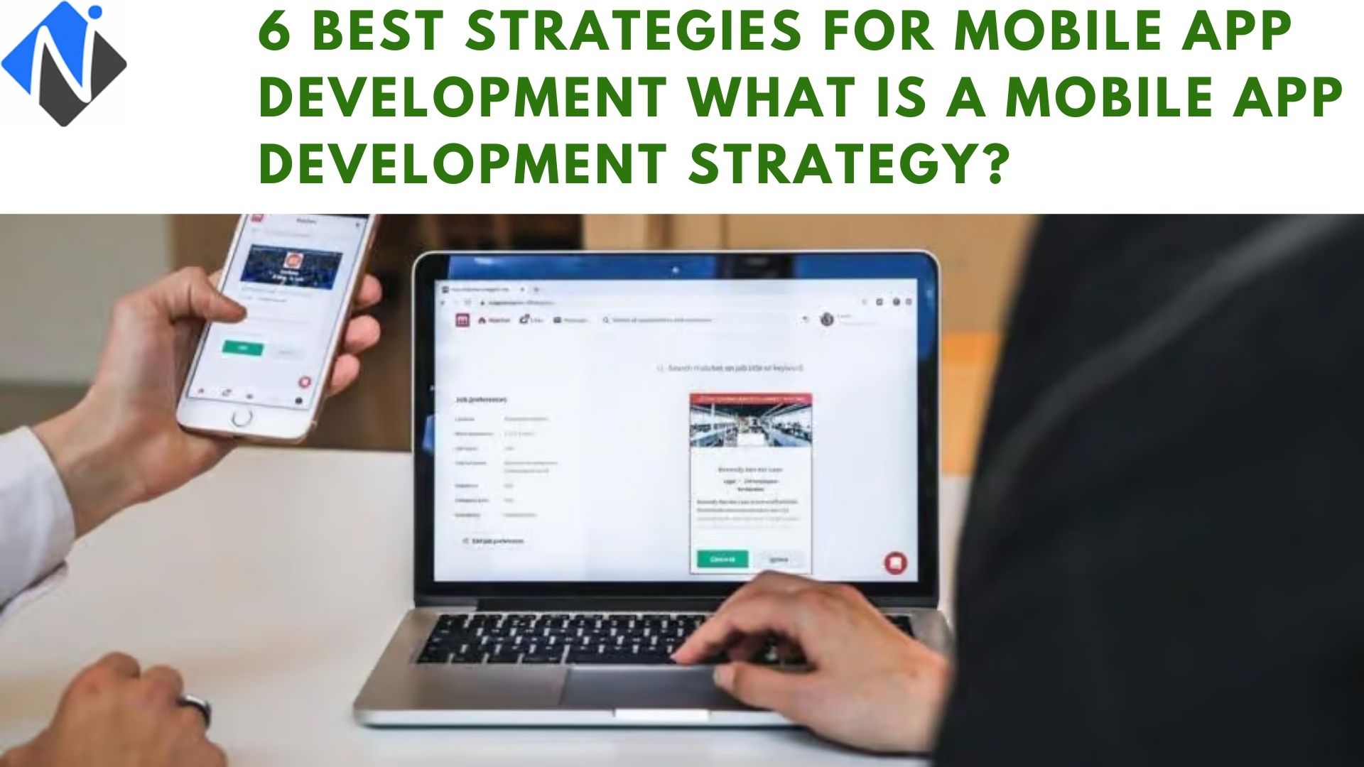 Mobile App Development Strategy: Key Steps for Success