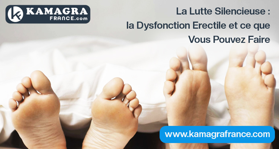La Lutte Silencieuse : la Dysfonction Érectile et ce que Vous Pouvez Faire - lappelinedit