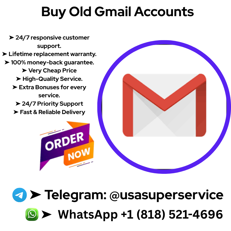 Buy Old Gmail Accounts - USA SUPER SERVICE