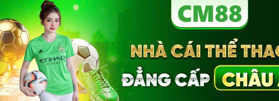 Nhà cái CM88 Cover Image