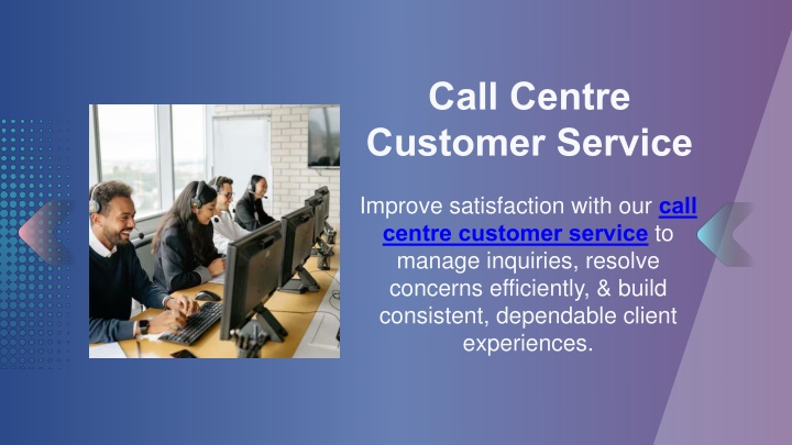 PPT - Call Centre Customer Service PowerPoint Presentation, free download - ID:14705045