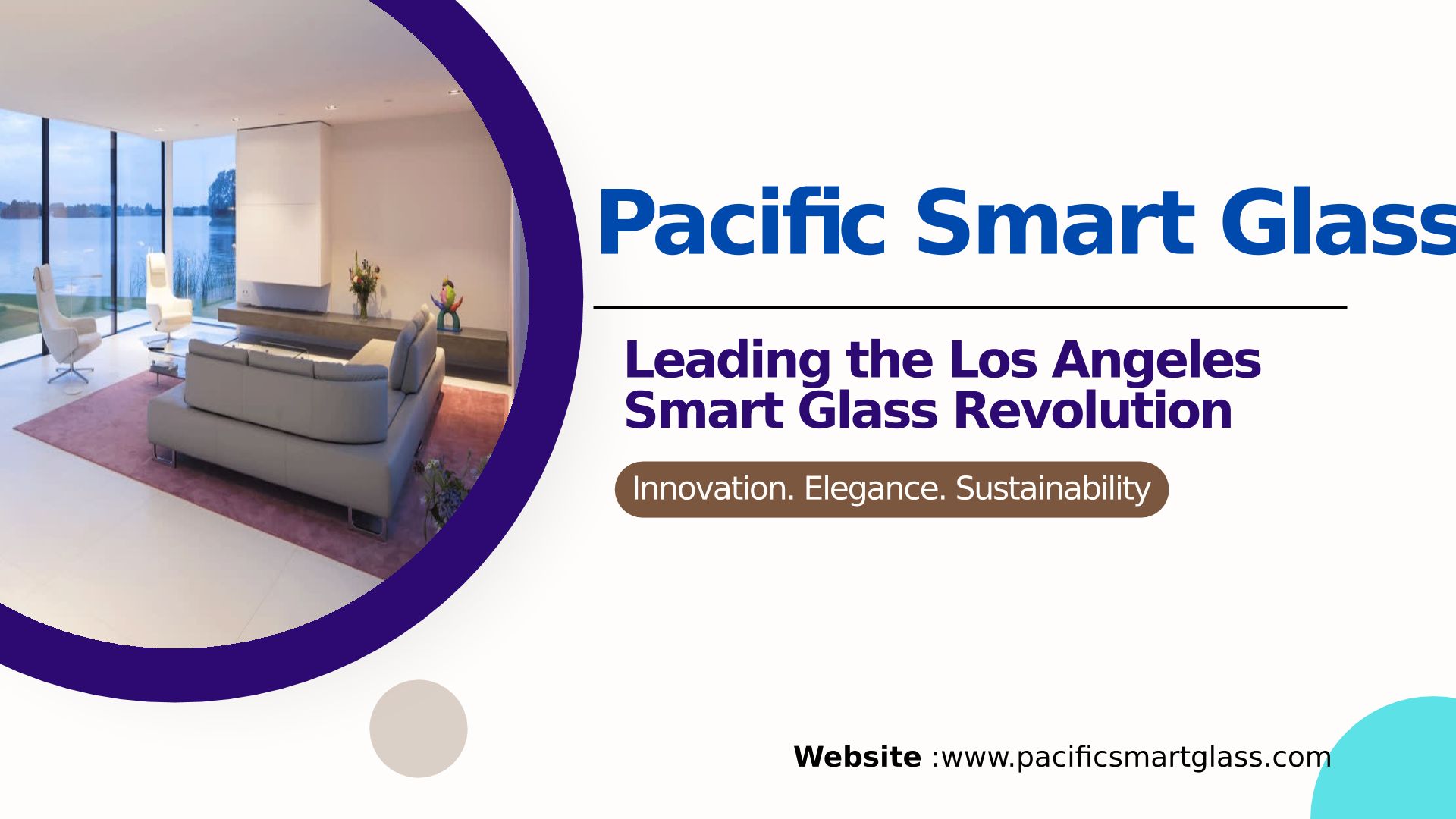 Pacific Smart Glass Leading The Los Angeles Smart Glass Revolution
