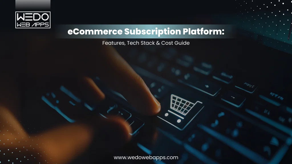 eCommerce Subscription Platform Explained Guide