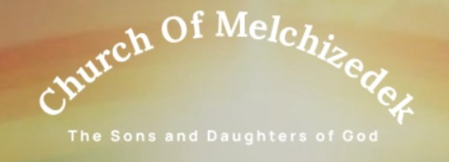 Church of Melchizedek Cover Image